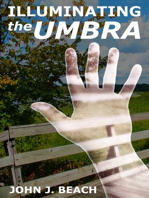 cover image of Illuminating the Umbra